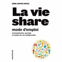 L'échange de garde d'animaux et Animal Futé cité dans "La vie Share" d'Anne-Sophie Novel, sur l'économie du partage L'échange de garde d'animaux et Animal Futé cité dans "La vie Share" d'Anne-Sophie Novel, sur l'économie du partage