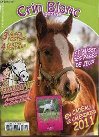 Crin Blanc Magazine, du nouveau pour faire garder son cheval Crin Blanc Magazine, du nouveau pour faire garder son cheval