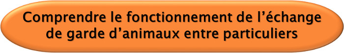 Comprendre le fonctionnement de l'échange de garde d'animaux entre particuliers