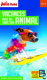 Petit-Futé-vacances-avec-ou-sans-son-animal-2019 Petit-Futé-vacances-avec-ou-sans-son-animal-2019